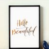 Hello Beautiful Gold Foil Art Print - A4