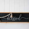 Black Blessed Quote Farmhouse Sign Timber Wall Art