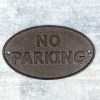 Rustic Cast Iron No Parking Sign