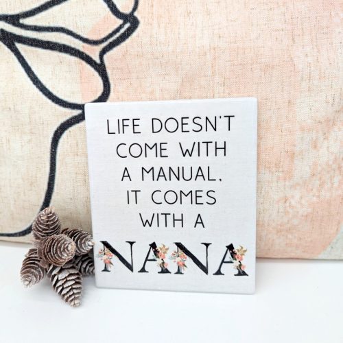 Life With Nana Ceramic Sign