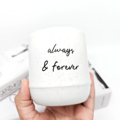 Always and Forever Quote Planter Pot