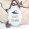 Go With The Waves Wood Wall Hanging