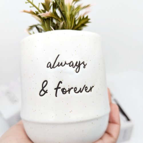 Always and Forever Ceramic Pot with Artificial Plant