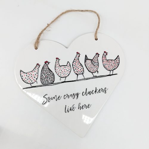 Ceramic Wall Sign Some Crazy Cluckers Live Her