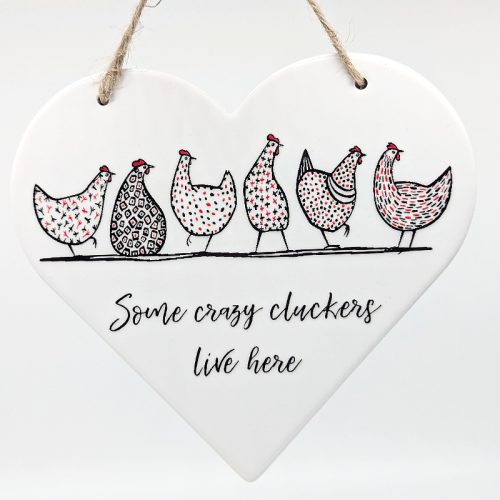 Ceramic Wall Sign Some Crazy Cluckers Live Her