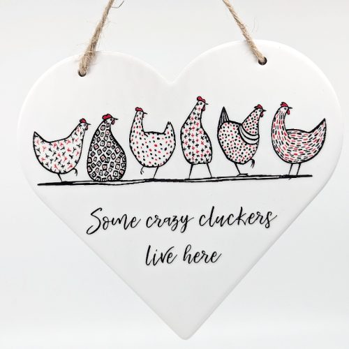 Ceramic Wall Sign Some Crazy Cluckers Live Her